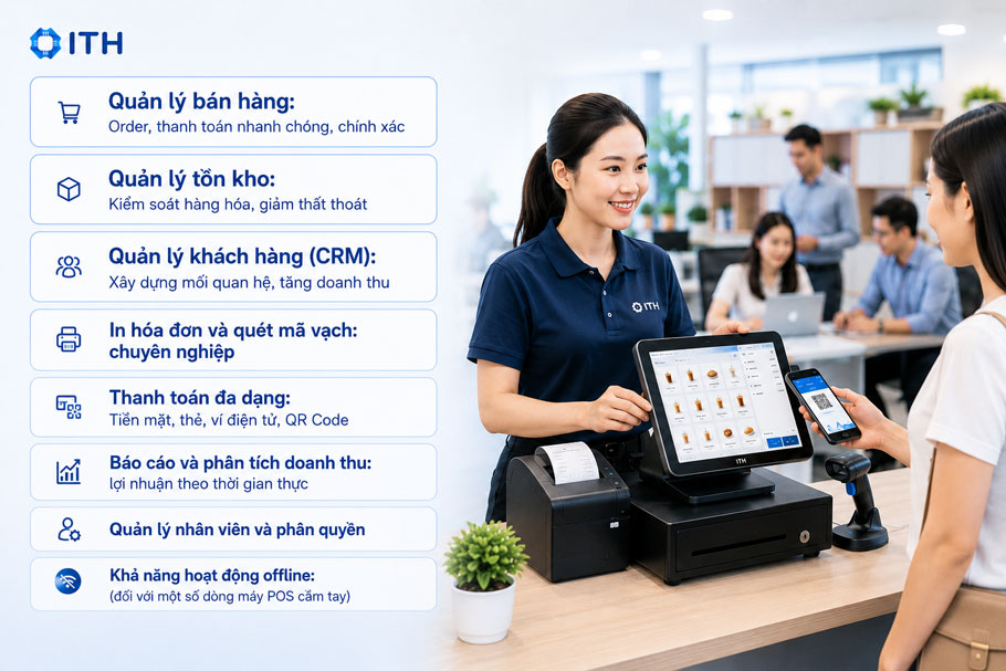 Các tính năng nổi bật của máy POS