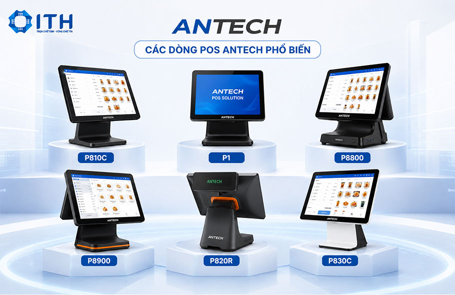 Các dòng POS Antech phổ biến