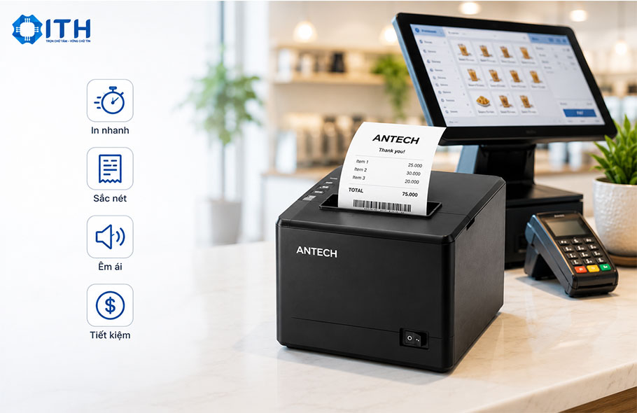 Tại sao nên chọn Máy in bill hóa đơn Antech cho doanh nghiệp của bạn?