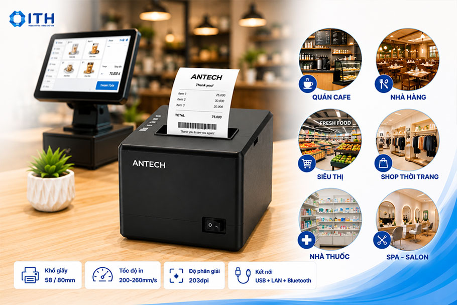 Ứng dụng của Máy in bill hóa đơn Antech trong các mô hình kinh doanh