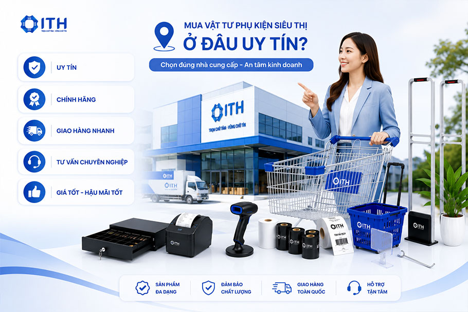 Mua vật tư phụ kiện siêu thị ở đâu uy tín và chính hãng?