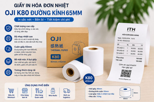 Giấy in hóa đơn nhiệt Oji K80 đường kính 65mm