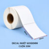 Decal nhiệt 60x80mm dài 30m