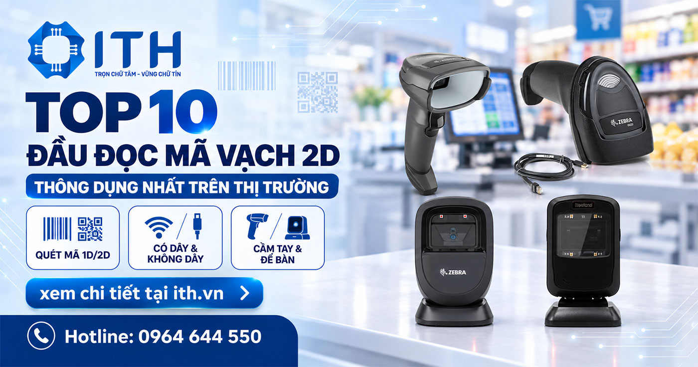 Top 10 đầu đọc mã vạch 2D thông dụng nhất trên thị trường
